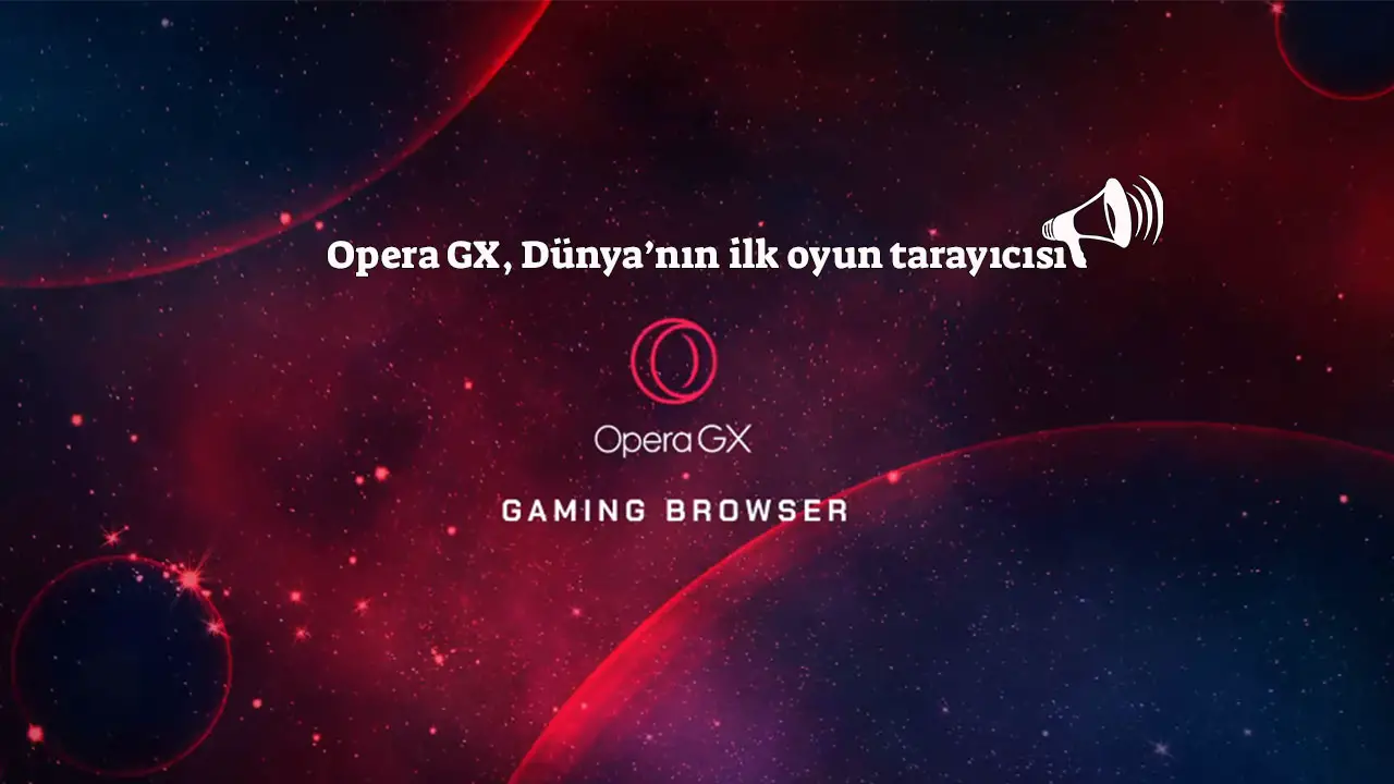 Opera gx - 遊戲玩家的第一款瀏覽器