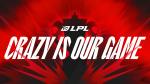 leagueoflegends lpl summerplayoffs2021 crazyisourgame